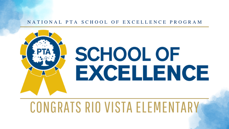 Rio Vista PTA Earns National Recognition as a School of Excellence